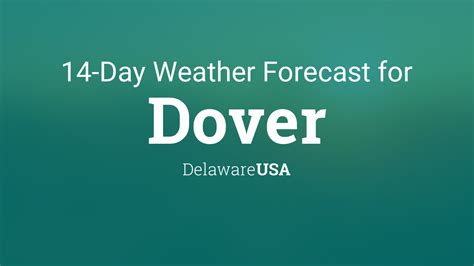 delaware weather 10 day forecast|10 day forecast dover delaware.